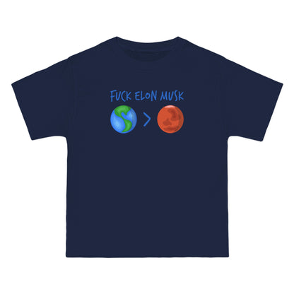 Fuck Elon Musk - Earth > Mars  - Men's Heavyweight T-Shirt