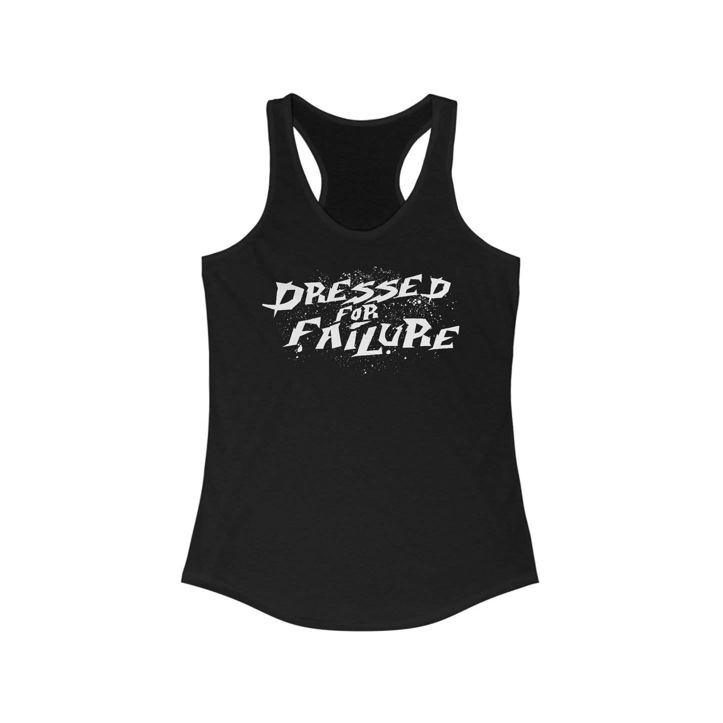 Dressed For Failure - Women's Racerback Tank