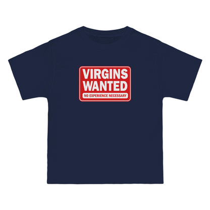 Virgins Wanted No Experience Necessary - Men's Heavyweight T-Shirt