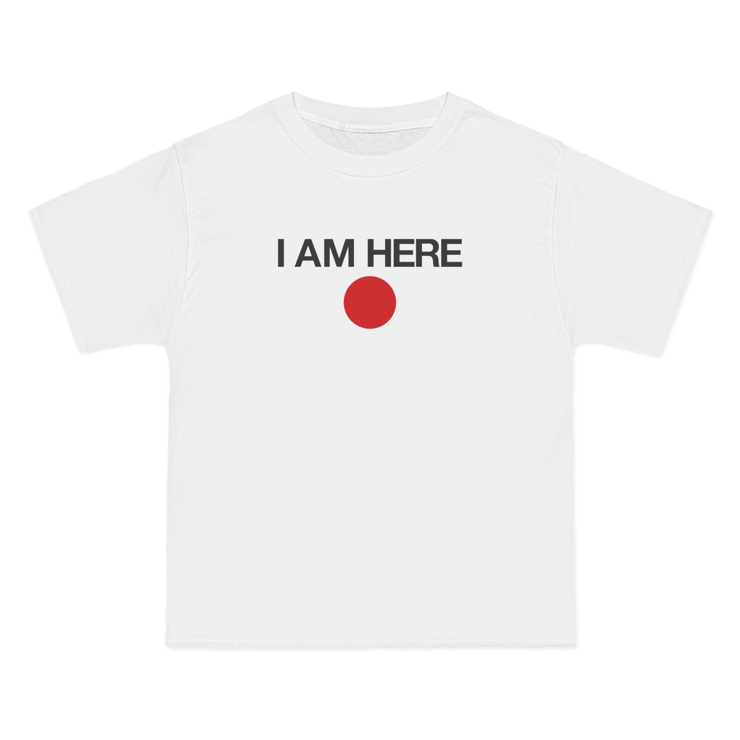 I Am Here - Men's Heavyweight T-Shirt