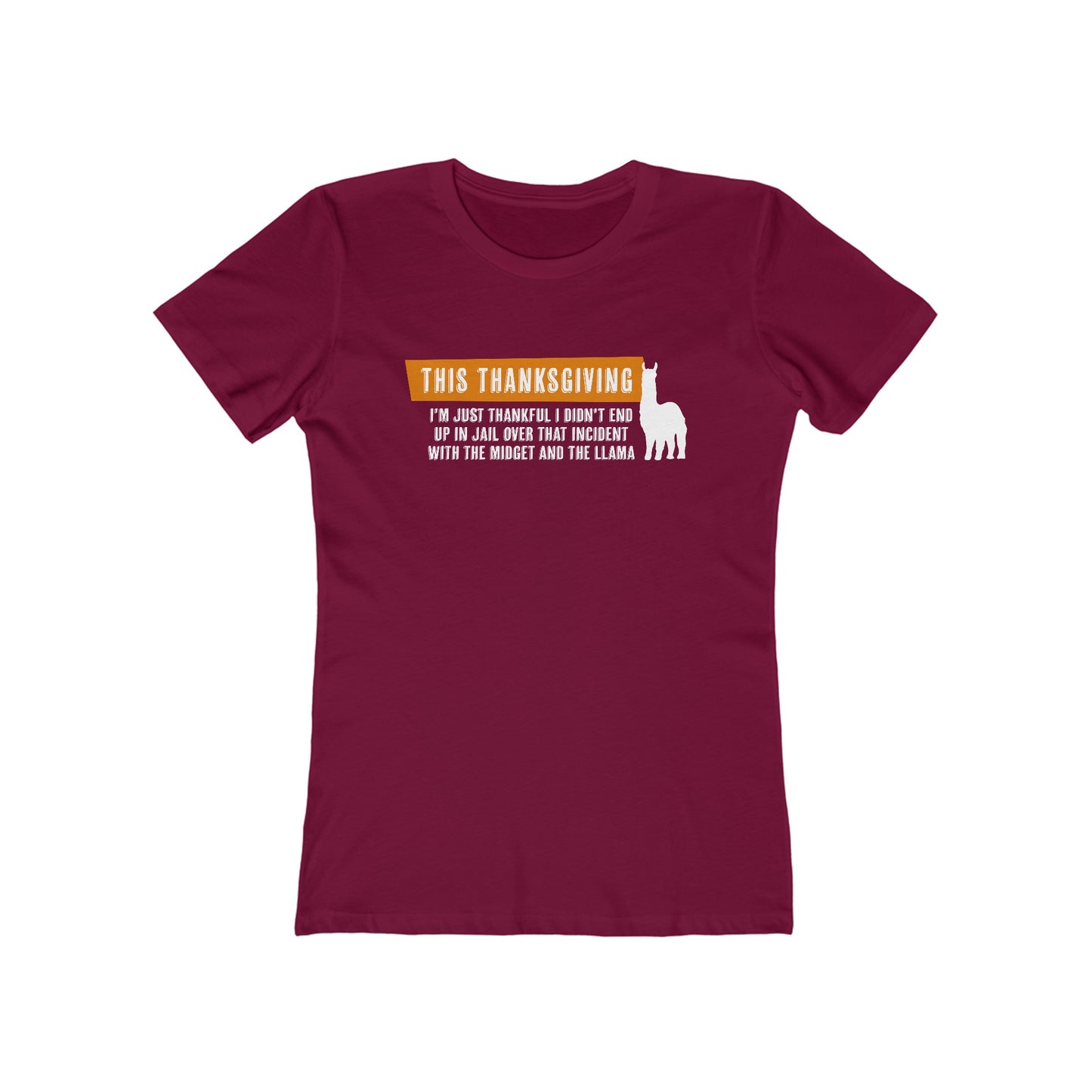 This Thanksgiving I'm Just Thankful - Women's T-Shirt