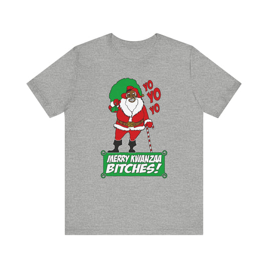 Yo Yo Yo - Merry Kwanzaa Bitches  - Men's T-Shirt