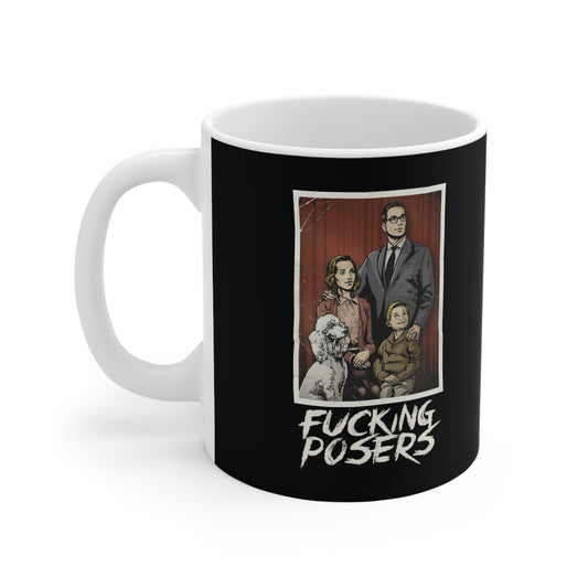 Fucking Posers - Mug