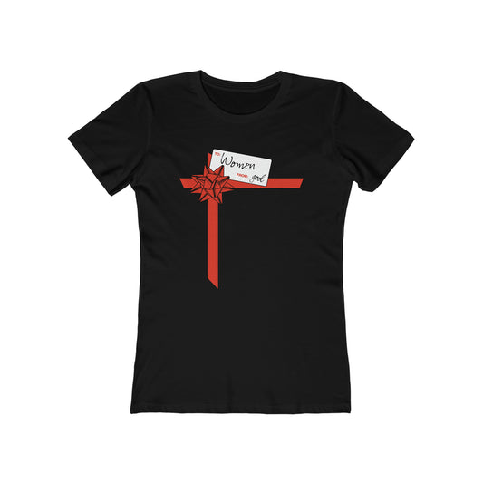 To Women From God - Women’s T-Shirt