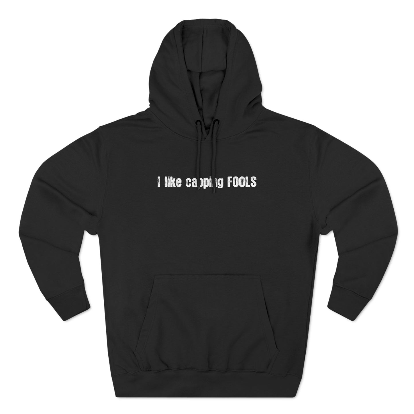 I Like Capping Fools - Hoodie