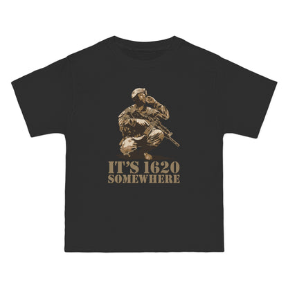 It's 1620 Somewhere - Men's Heavyweight T-Shirt