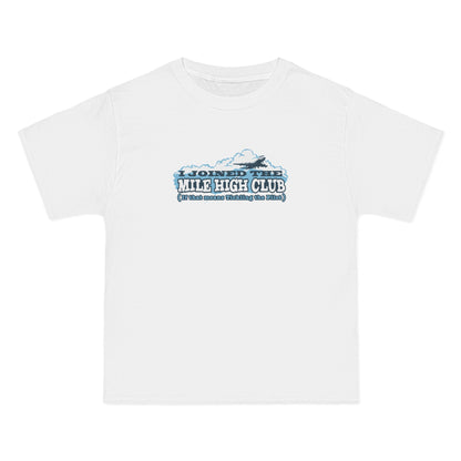 I Joined The Mile High Club (If That Means Tickling The Pilot) - Men's Heavyweight T-Shirt