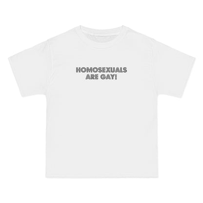 Homosexuals Are Gay - Men's Heavyweight T-Shirt