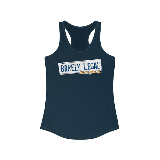 Barely Legal Immigrant - Women’s Racerback Tank