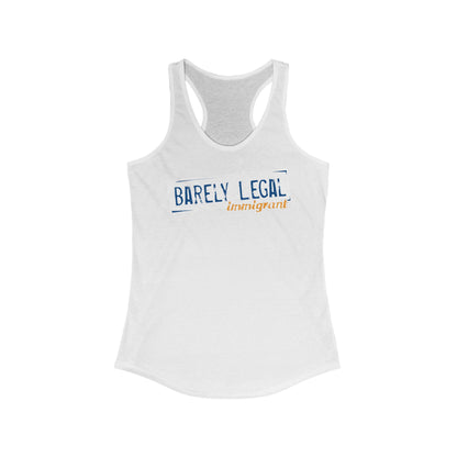 Barely Legal Immigrant - Women’s Racerback Tank