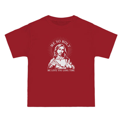 Me So Holy Me Love You Long Time - Men's Heavyweight T-Shirt