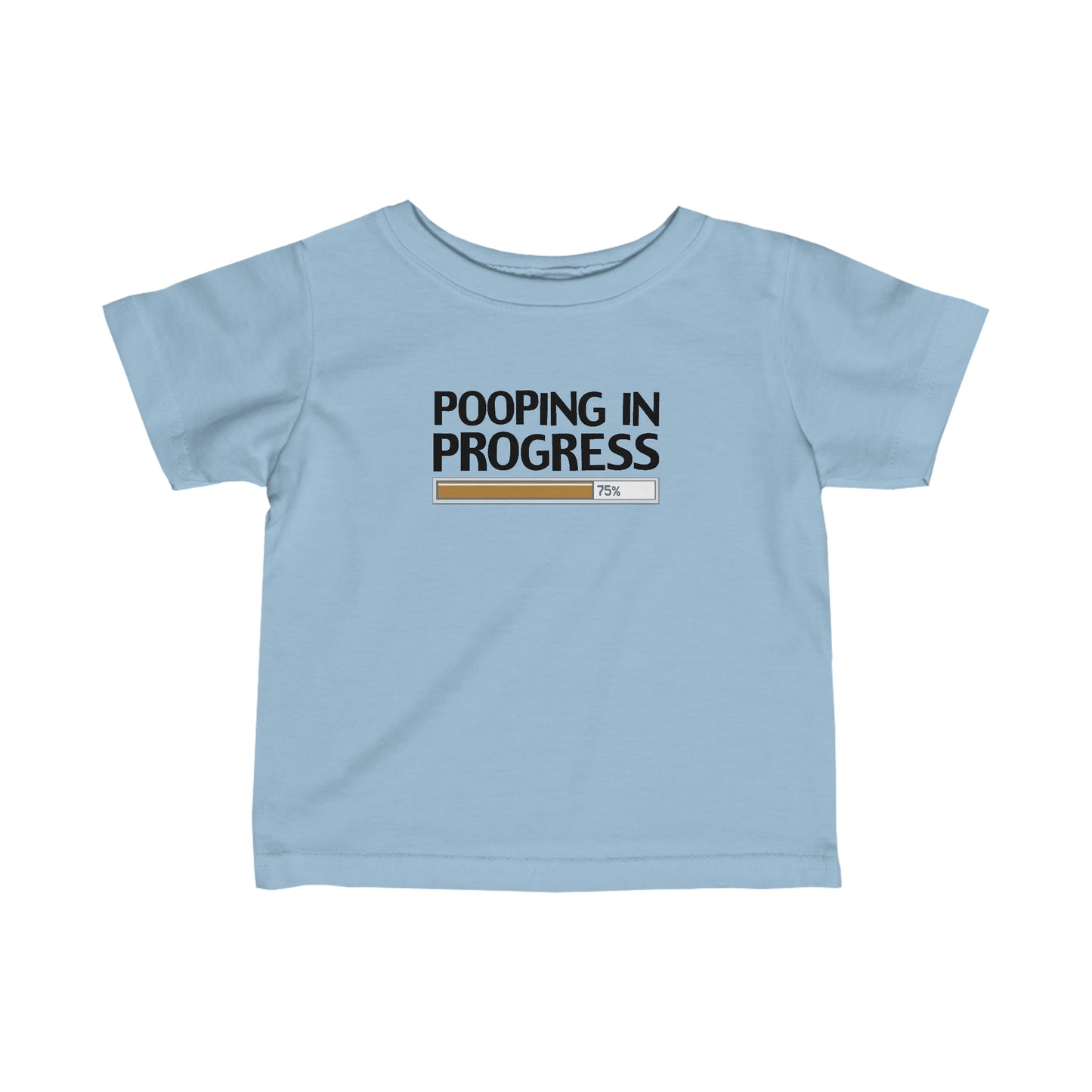 Pooping In Progress - Baby T-Shirt