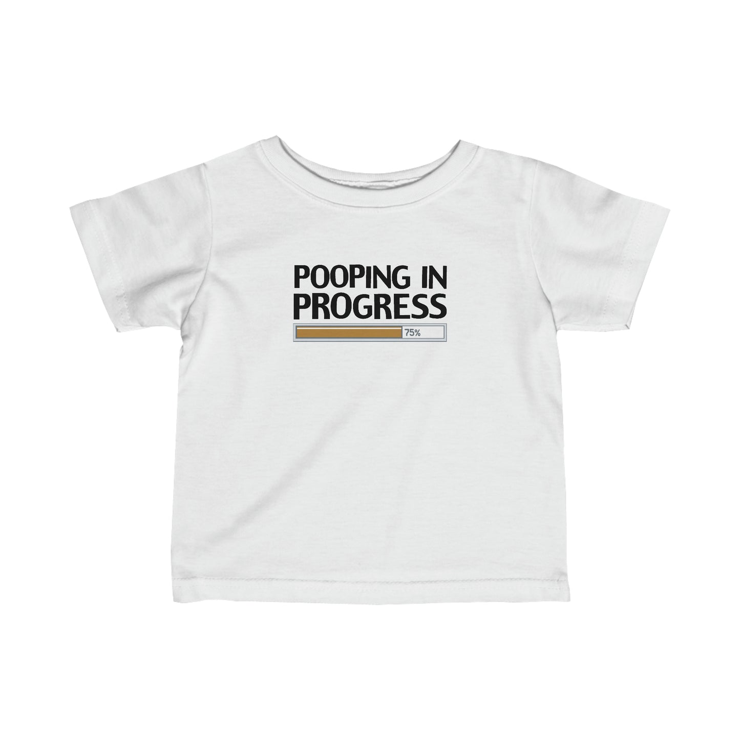 Pooping In Progress - Baby T-Shirt