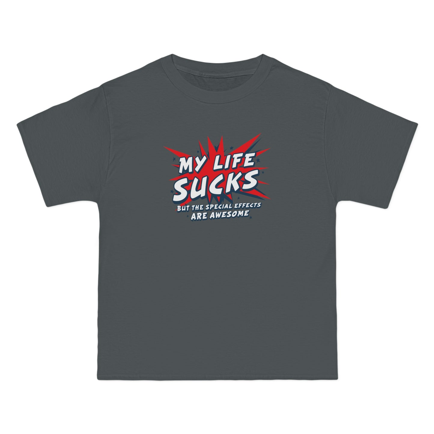 My Life Sucks - But The Special Effects Are Awesome - Men's Heavyweight T-Shirt