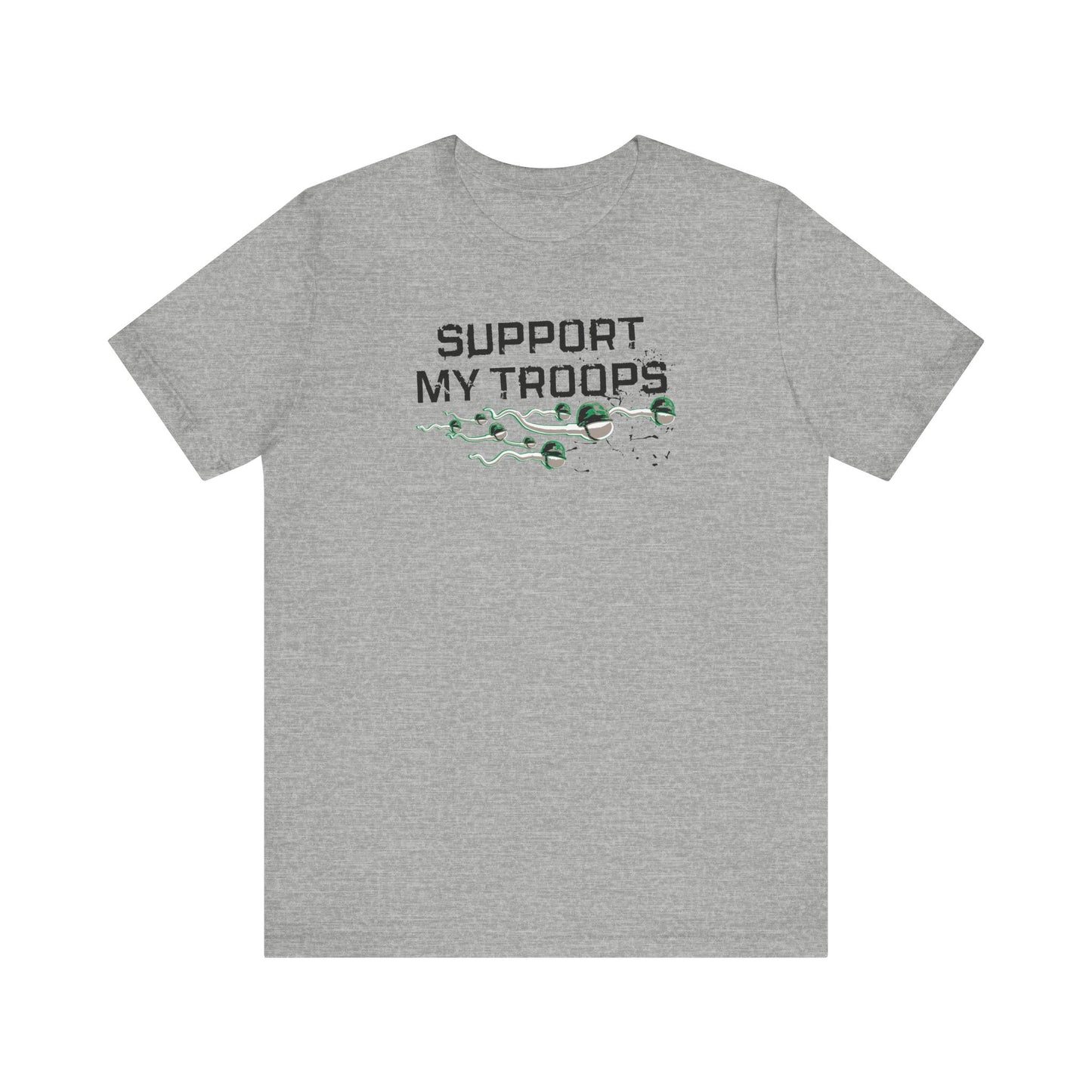 Support My Troops - Men's T-Shirt